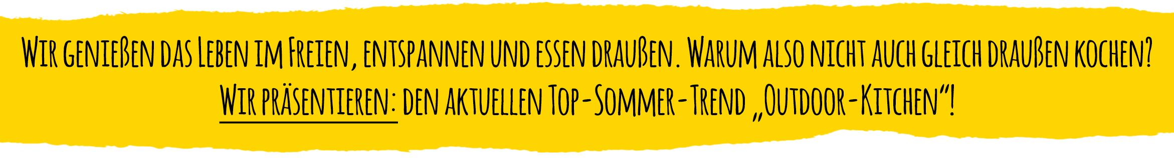 Der aktuelle Top-Sommer-Trend Outdoor Kitchen