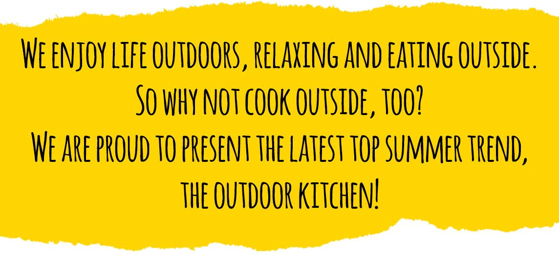 The latest top summer trend: the outdoor kitchen!